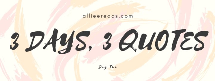 TAG: 3 Days, 3 Quotes – Day&nbsp;Two
