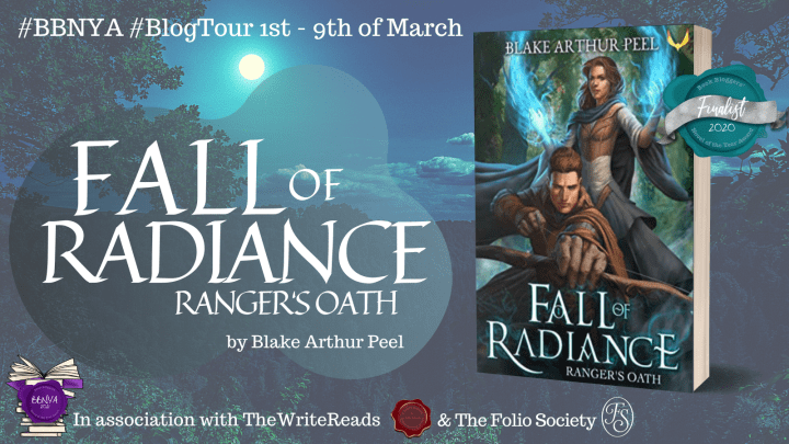 #BBNYA #BlogTour Spotlight: Ranger’s Oath (Fall of Radiance #1) by Blake Arthur&nbsp;Peel